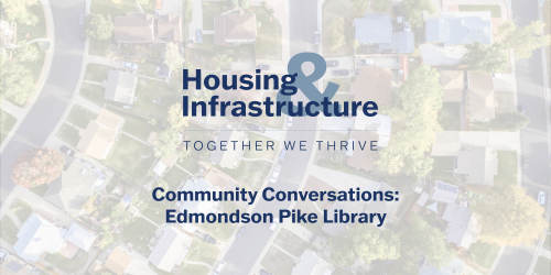 Community Conversations: Housing and Infrastructure Study