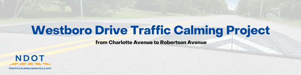 Traffic Calming - Westboro Drive